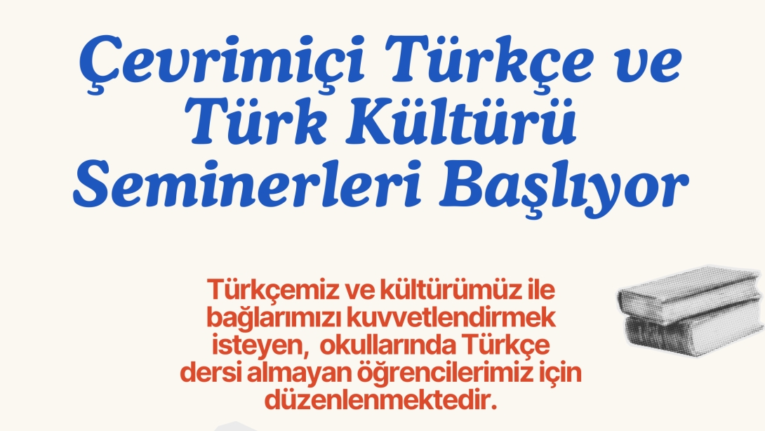 Çevrimiçi Türkçe ve Türk Kültürü Seminerleri Başlıyor